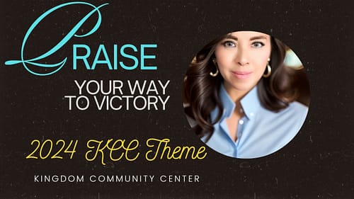 KCC Theme 2024 – Praise Your Way To VICTORY